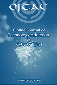 Online Journal of Technology Addiction and Cyberbullying